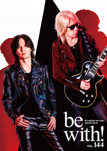 B'z be with! vol. 99 2013年9月号 B'z LIVE-GYM Pleasure 2013 ENDLESS SUMMER -XXV BEST- : B'z